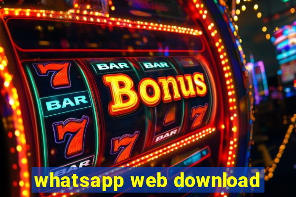 whatsapp web download